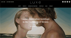 Desktop Screenshot of luxedestinationweddings.com